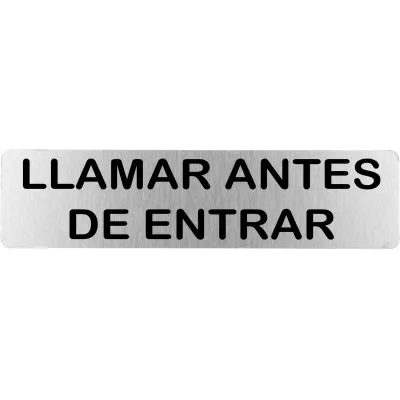 SEÑAL RD707054/200X50MM INOX LLAMAR ANTES ENTRAR